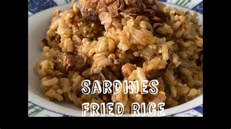 Sardines Fried Rice Nasi Goreng Sardin Youtube