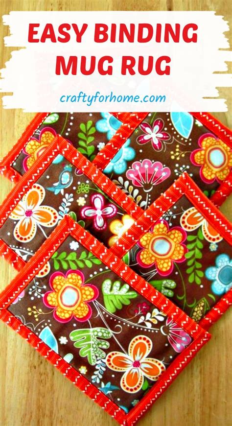 Easy Binding Mug Rug Crafty For Home Mug Rug Tutorial Fabric