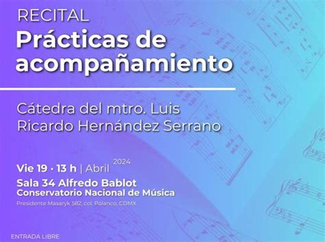 Recital Pr Cticas De Acompa Amiento C Tedra Del Mtro Luis Ricardo