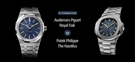 Audemars Piguet Royal Oak VS Patek Philippe Nautilus