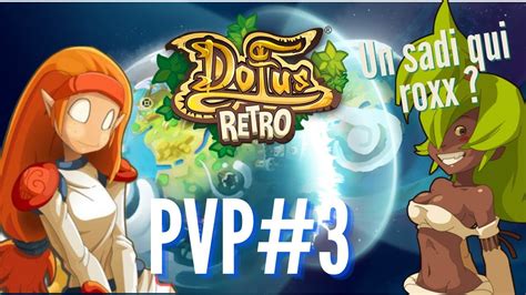 Rekop Tour Un Sadida Qui Roxx Et Une Revanche Serr Dofus