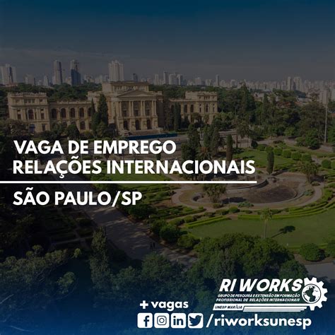Relações Internacionais - RI Works | 82 Vagas para Bolsistas: Relações ...