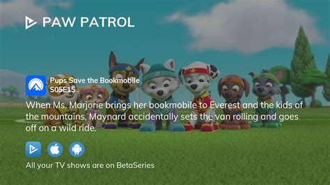 Watch Paw Patrol Season 5 Episode 15 Streaming Online