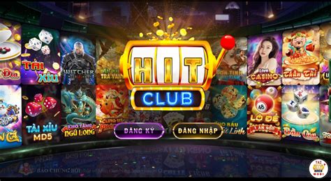 Hitclub Trang Ch T I Hitclub Club Ch Nh Th C Cho Apk Ios