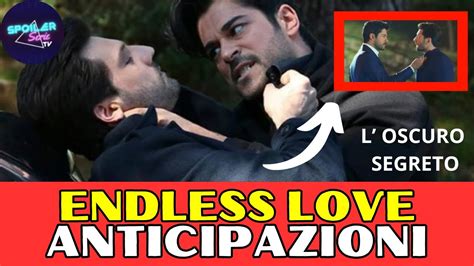 ENDLESS LOVE ANTICIPAZIONI Nelle Puntate In Onda La Prossima Settimana