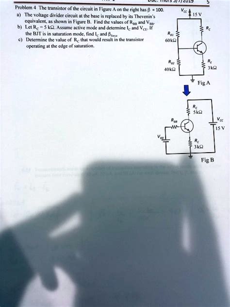 Solved Problem 4 The Transistor Of The Circuit In Figure A On The Right Has Î² 100 The