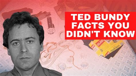 Ted Bundy Facts You May Not Know One Of The Most Prolific Serial