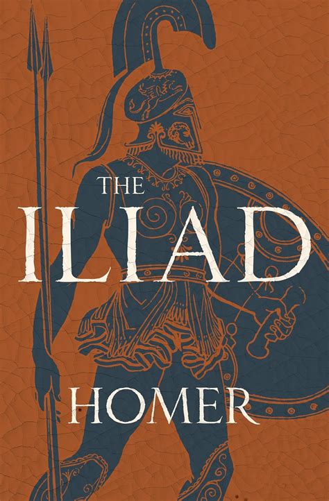 The Iliad Kindle Edition By Homer Literature And Fiction Kindle Ebooks