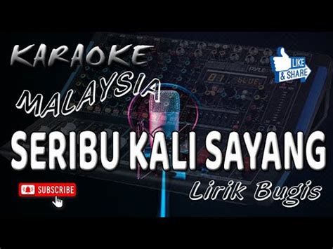 Seribu Kali Sayang Lagu Malaysia Lirik Bugis Iklim Salem Youtube