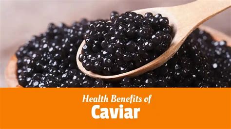 What Are the Surprising Health Benefits of Caviar? Discover the Truth