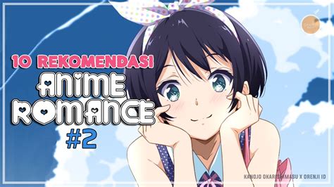 Rekomendasi Anime Romance Terbaik Dan Terbaru Youtube