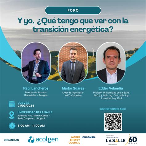 World Energy Council Colombia Forum No 2 Getting To Know The Electric