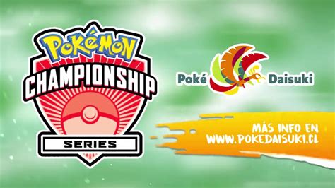 Participa en los torneos oficiales de Pokémon con PokéDaisuki cl