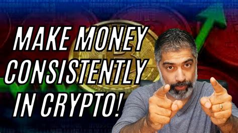 How To Make Money Consistently In Crypto Trading The 1 Secret You