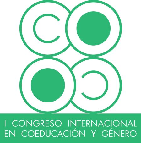 I Congreso Internacional De Coeducaci N Y G Nero Educando En Igualdad