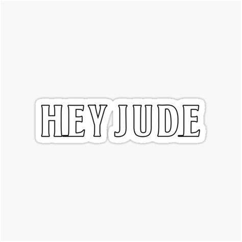 Hey Jude Sticker For Sale By Lelikvee Redbubble