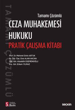 Ceza Muhakemesi Hukuku Pratik Çalışma Kitabı Seçkin Yayıncılık