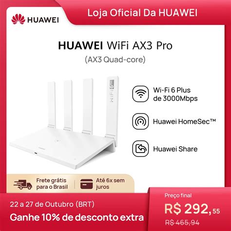 Roteador Huawei Ax3 Quad Core Wi Fi 6 3000 Mbps 2 4g 5ghz 4