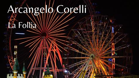 ARCANGELO CORELLI La Follia YouTube