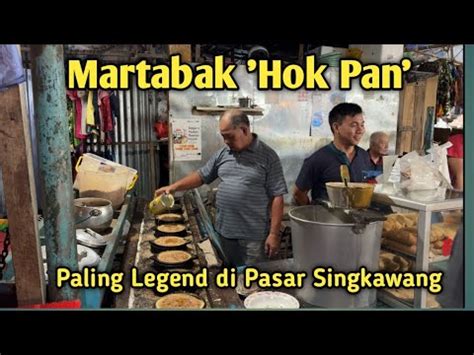 Jualan Sejak Thn Martabak Hokpan Paling Legend Di Pasar Beringin