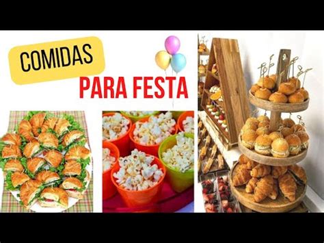 Comidas Para Festa Comida Salgada Para Festa Infantil Youtube