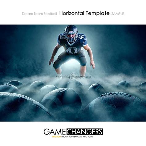 Dream Team Football Photoshop Templates Tutorial Game Changers By