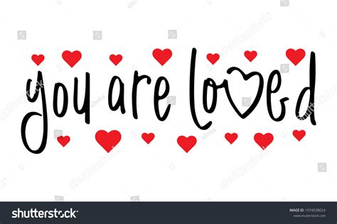 You Loved Lettering Vector Illustration Stock Vector Royalty Free