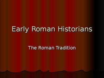 Early Roman Historians By Strategic Study Skills Tpt