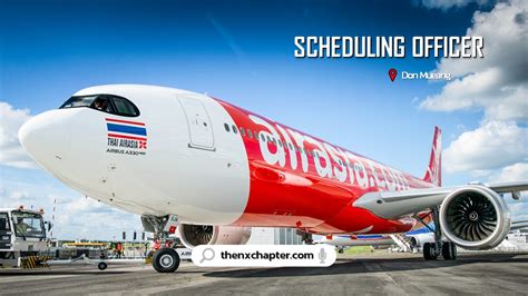 Thai Airasia X รับสมัคร Scheduling Officer ที่ดอนเมือง The Nx Chapter