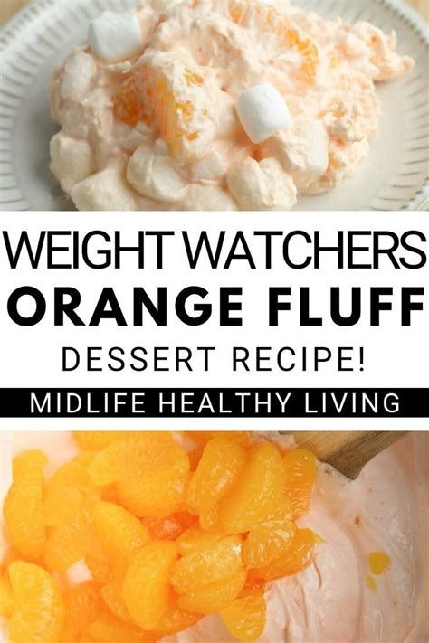 Orange Fluff Dessert Weight Watchers Fluff Recipe Fluff Desserts