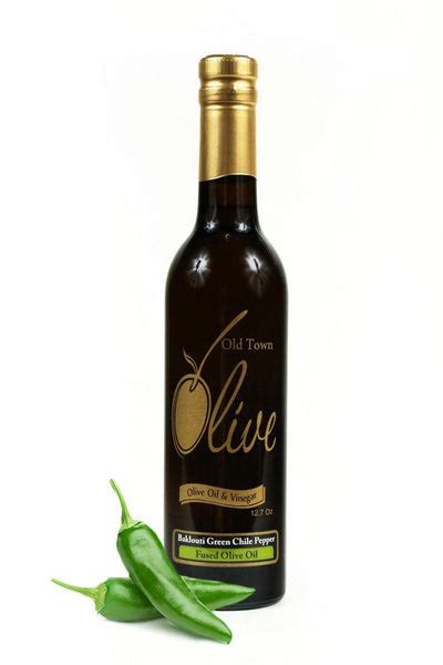 Baklouti Green Chile Fused Extra Vigin Olive Oil Old Town Olive