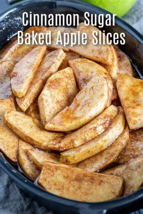 Cinnamon Sugar Baked Apple Slices Home Made Interest