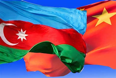 Azerbaijan China Discuss Prospects For Development Of Comprehensive