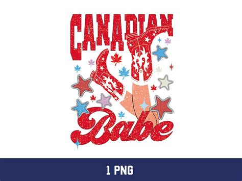 Canadian Babe Png Canadian Cowgirl Png Canadian Cowgirl Boots Png Etsy