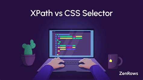 XPath Vs CSS Selector Difference And Winner 2024 ZenRows