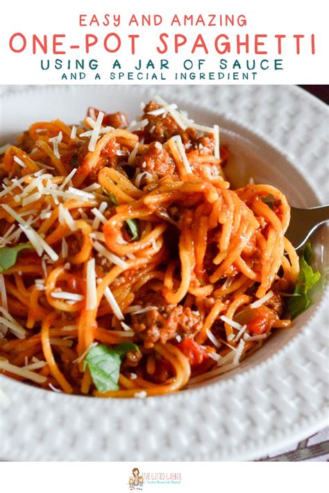 One Pot Spaghetti With Doctored Jar Spaghetti Sauce The Ted Gabber