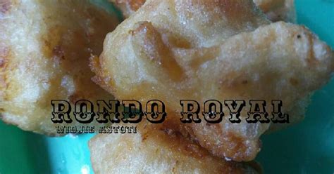 Resep Rondo Royal Oleh Widjie Astuti Cookpad