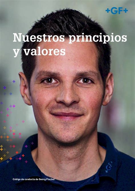 PDF Nuestros Principios Y Valores Georg Fischer Nuestros