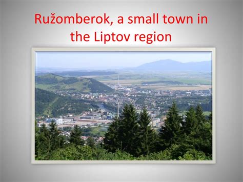 Ppt Ru Omberok A Small Town In The Liptov Region Powerpoint