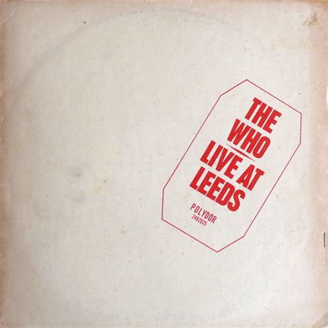 The Who – Live At Leeds (1972, Vinyl) - Discogs