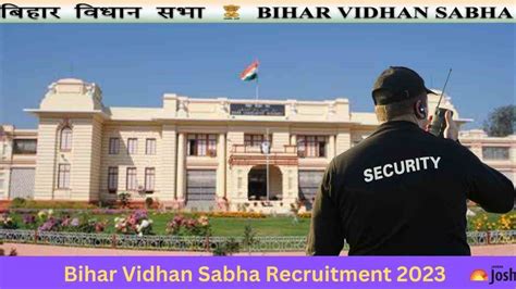 Bihar Vidhan Sabha Recruitment 2023: Notification OUT for 69 Security ...