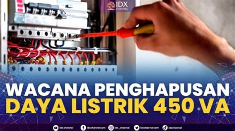 Wacana Penghapusan Daya Listrik 450 VA