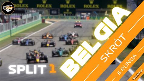 SKRÓT GP BELGII SPLIT 1 FLD SEZON 3 RUNDA 6 YouTube