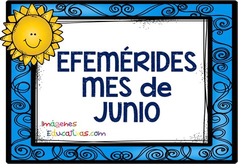 Colección de EFEMÉRIDES MES de JUNIO diferentes autores Classroom