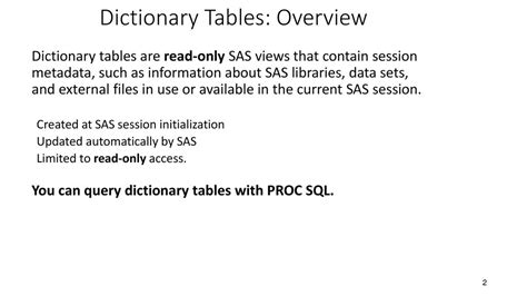 Dictionary Tables And Views Obtain Information About Sas Files Ppt