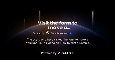 Visit The Form To Make A YouTube TikTok Video On How To Mint A Somnia