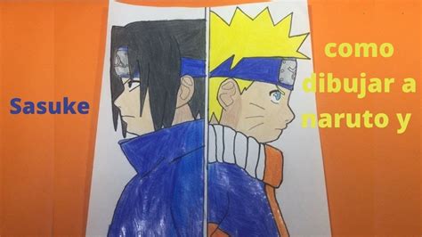 Como Dibujar A Naruto Y Sasuke