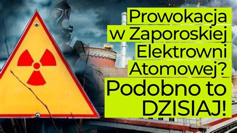 Prowokacja W Zaporoskiej Elektrowni Atomowej Analiza YouTube