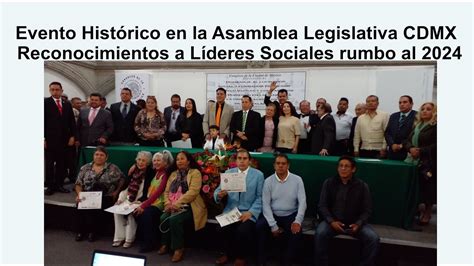 Evento Hist Rico En Asamblea Legislativa Z Calo Cdmx Reconocimiento A