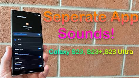 Galaxy S23s23 Ultra How To Set Different Notification Sound For Each